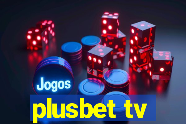 plusbet tv